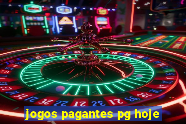 jogos pagantes pg hoje